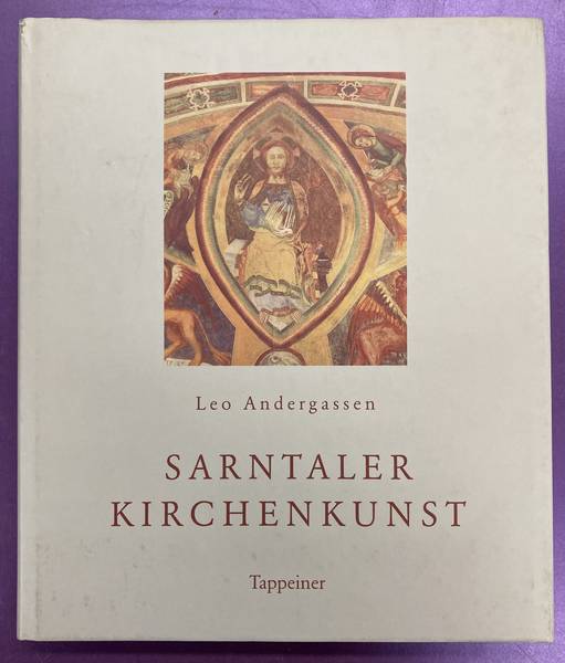 ANDERGASSEN, LEO. Sarntaler Kirchenkunst.