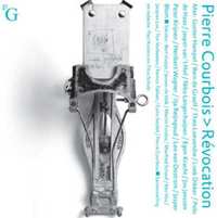 COURBOIS, PIERRE - PAUL KUSTERS, TITUS SCHULZ. Pierre Courbois, Révocation