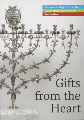 COHEN, JULIE - MARTHE. Gifts from the Heart. Ceremonial objects from the Jewish Historical Museum.