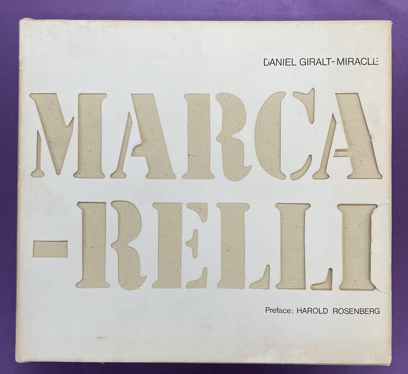 MARCA-RELLI, CONRAD - GIRALT-MIRACLE, DANIEL. Marca-Relli.