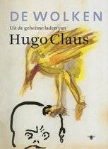 CLAUS, HUGO - MARK SCHAEVERS. De wolken. Uit de geheime laden van Hugo Claus.