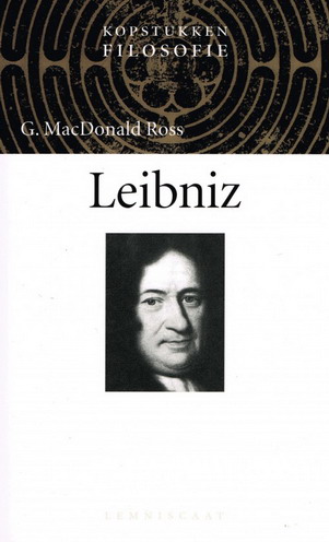MACDONALD ROSS, G. Leibniz. Kopstukken filosofie.