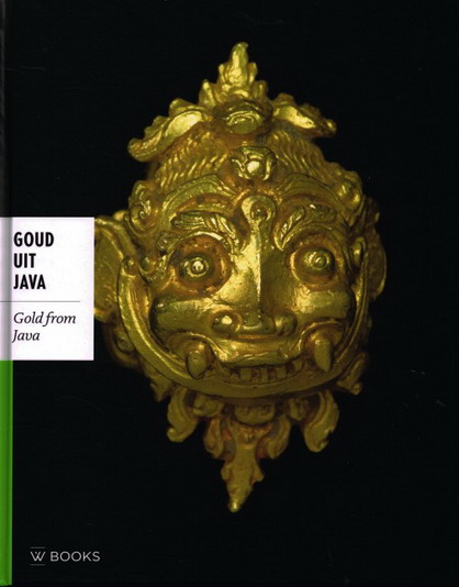 LUNSINGH SCHEURLEER, PAULINE. Goud uit Java. Gold from Java. isbn 9789040003608