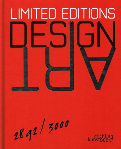 CAUWELAERT, KAROLIEN VAN. Design Art Limited Editions. ISBN 9789058563002