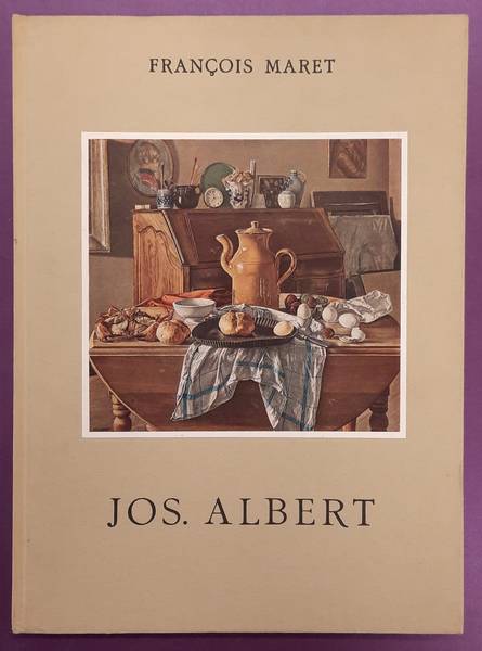MONOGRAFIEëN OVER BELGISCHE KUNST. & MARET, FRANCOIS. Jos. Albert door Francois Maret.
